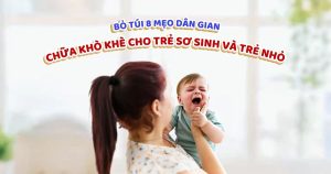 mẹo dân gian chữa khò khè cho trẻ sơ sinh