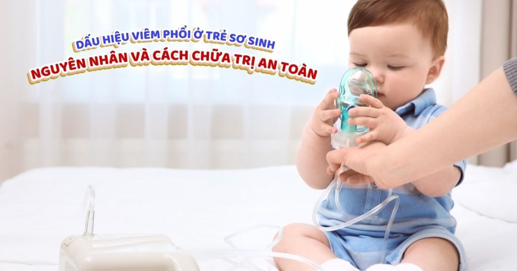 Trẻ sơ sinh bị viêm phổi