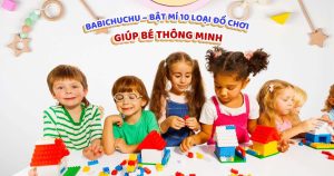 Babichuchu - Bật mí 10 loại đồ chơi giúp bé thông minh